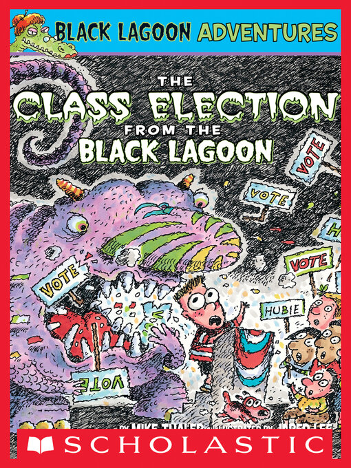 Title details for The Class Election from the Black Lagoon by Mike Thaler - Available